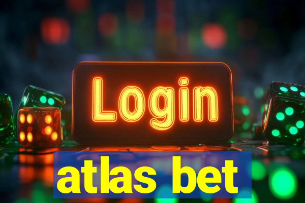 atlas bet